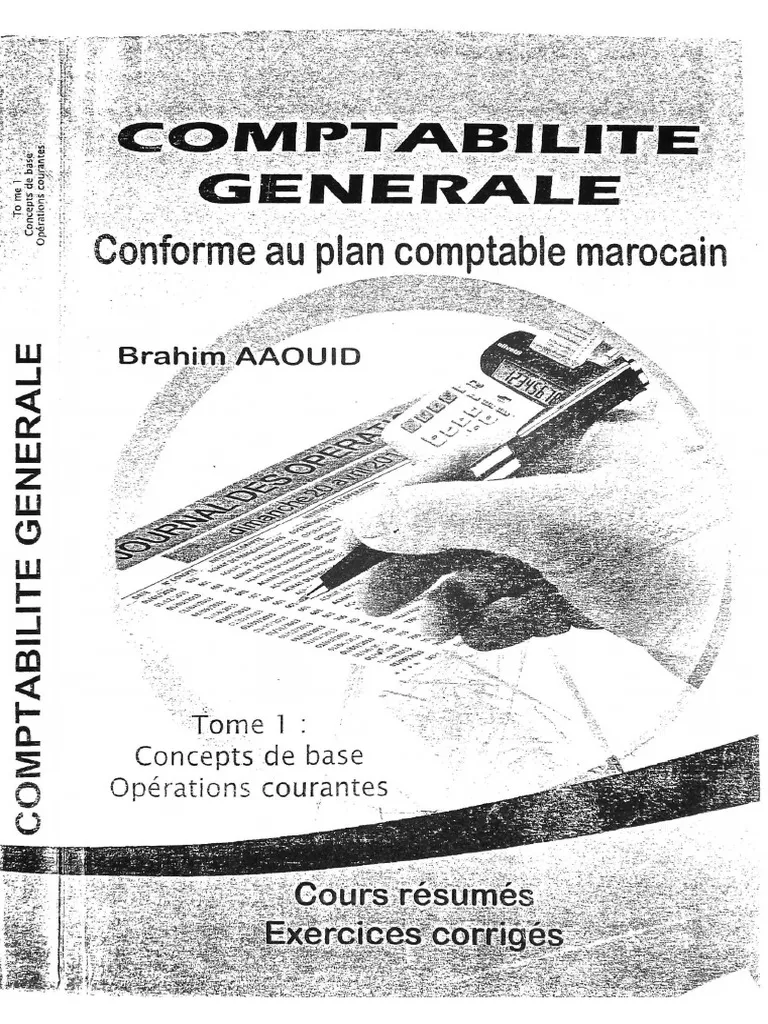 Ouvrage Comptabilité Générale S1 PDF (Brahim AAOUID) 1 Ouvrage Comptabilité Générale S1