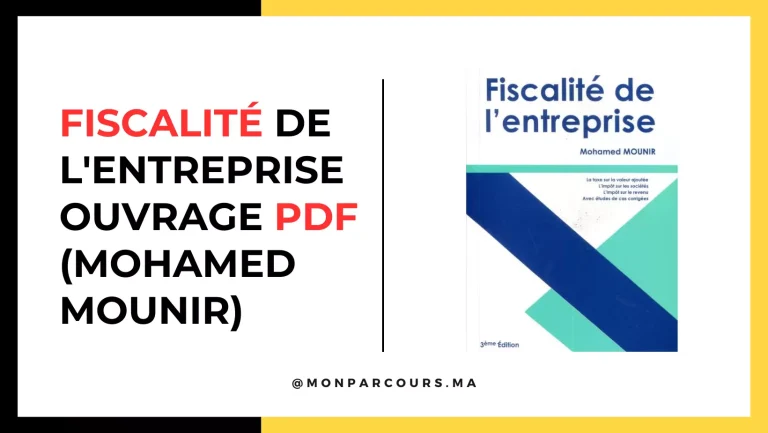 Fiscalité de l'Entreprise Ouvrage PDF S5 FSJES (Mohamed MOUNIR)