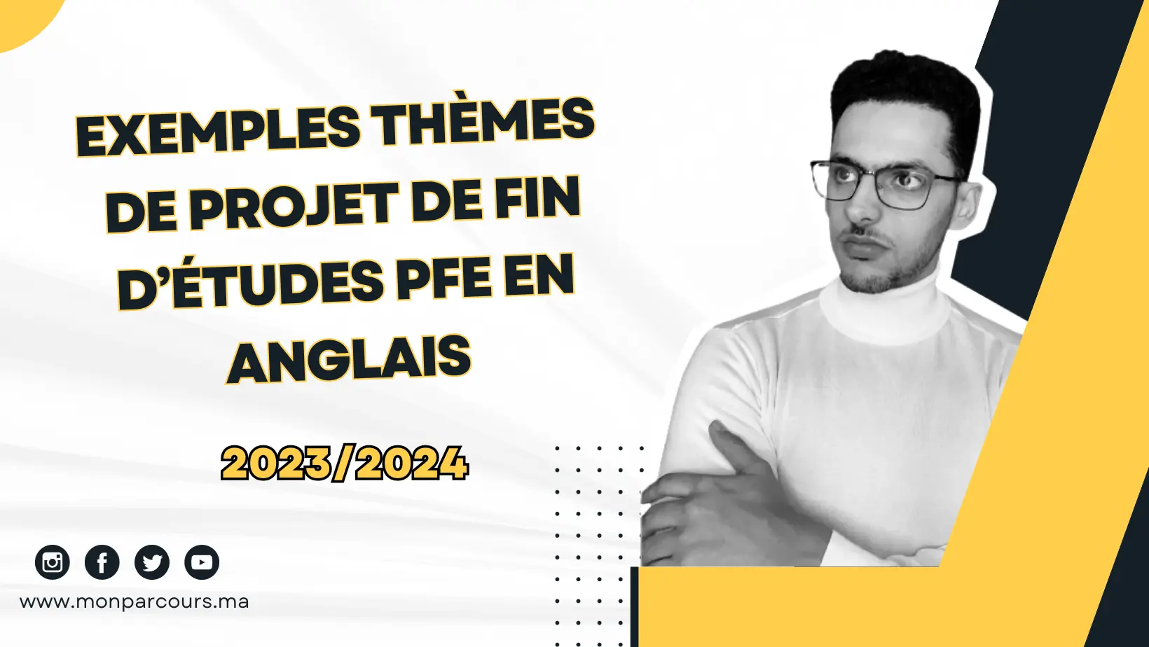 Exemples de Thèmes d’actualité pour les Projets de Fin d’Études (PFE) en Anglais pour 2023/2024 maroc