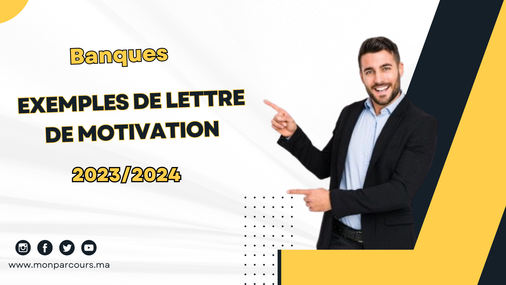 Exemples de lettre de motivation pour un poste dans une banque