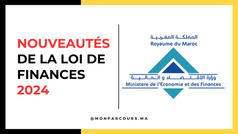 Nouveautés Loi de Finances 2024 Maroc