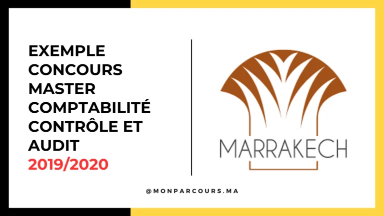 Exemple Concours Master CCA FSJES Marrakech 2019/2020