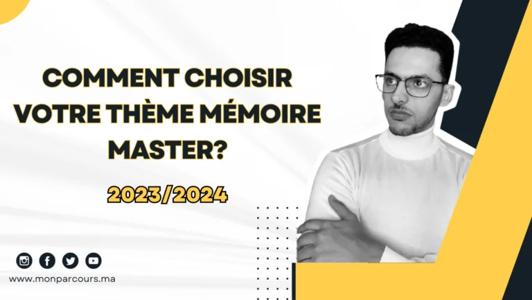 Comment choisir votre thème mémoire master? 5 étapes incontournables!