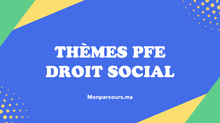 Thèmes PFE Droit Social