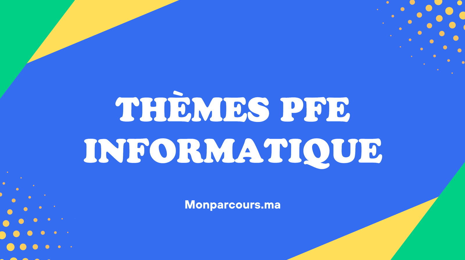 Thèmes PFE Informatique