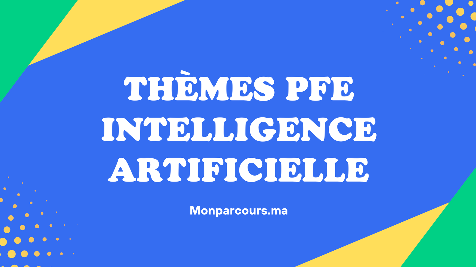 Thèmes PFE Intelligence Artificielle