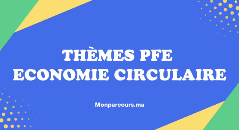 Thèmes PFE Economie Circulaire